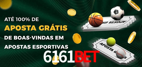 6161Bet Ate 100% de Aposta Gratis
